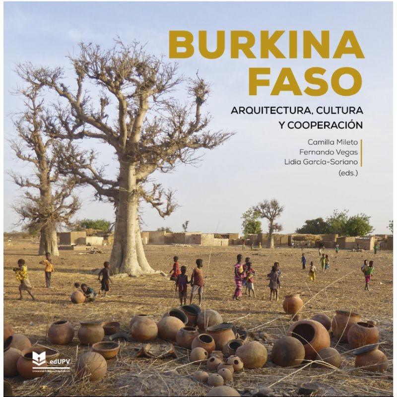 BURKINA FASO. ARQUITECTURA, CULTURA Y COOPERACIÓN