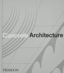 CONCRETE ARCHITECTURE