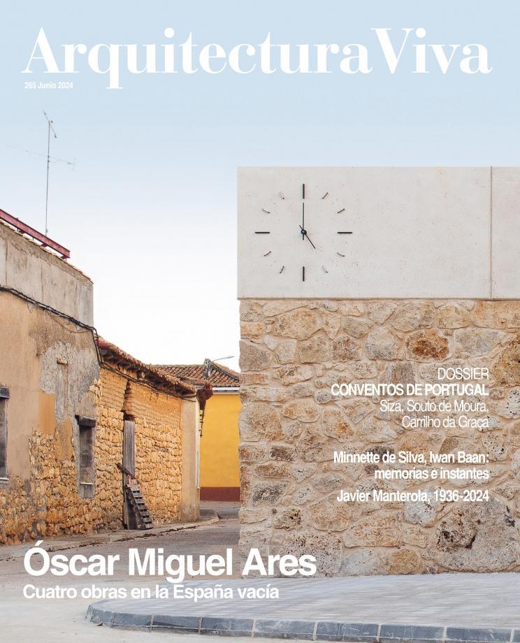 ARES: ARQUITECTURA VIVA Nº 265. OSCAR MIGUEL ARES,CONVENTOS EN PORTUGAL, JAVIER MANTEROLA 
