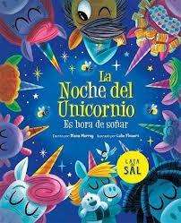 NOCHE DEL UNICORNIO, LA