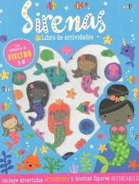 SIRENAS. LIBRO DE ACTIVIDADES "CON ADHESIVOS DE FIELTRO 3-D".