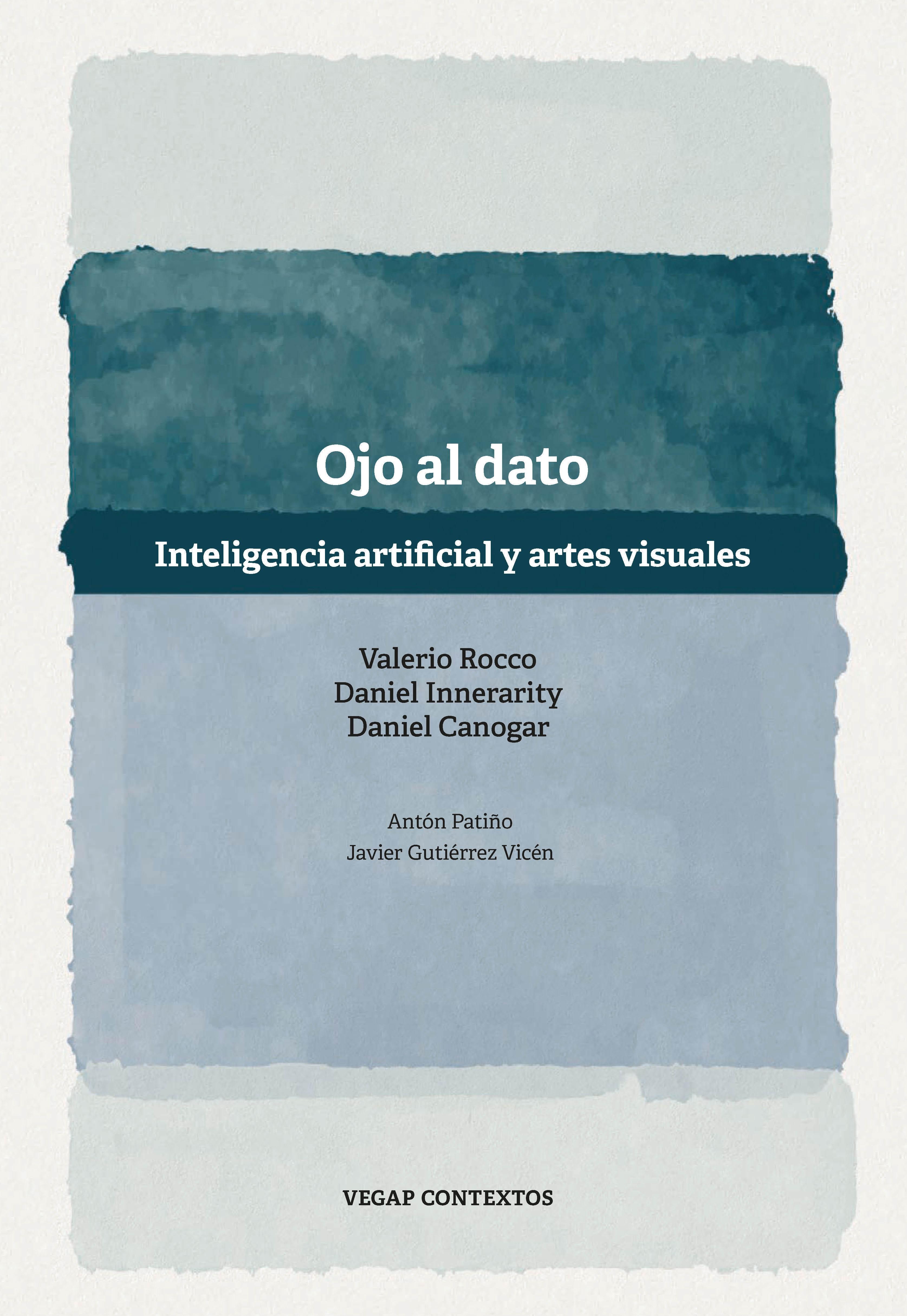 OJO AL DATO "INTELIGENCIA ARTIFICIAL Y ARTES VISUALES"