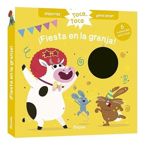 HISTORIAS PARA TOCAR: ¡FIESTA EN LA GRANJA!