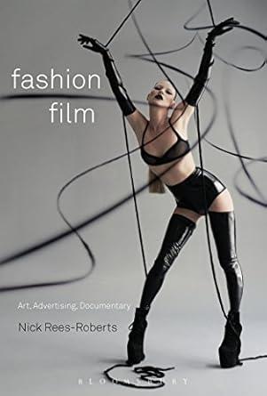 FASHION FILM "ART AND ADVERTISING IN THE DIGITAL AGE"