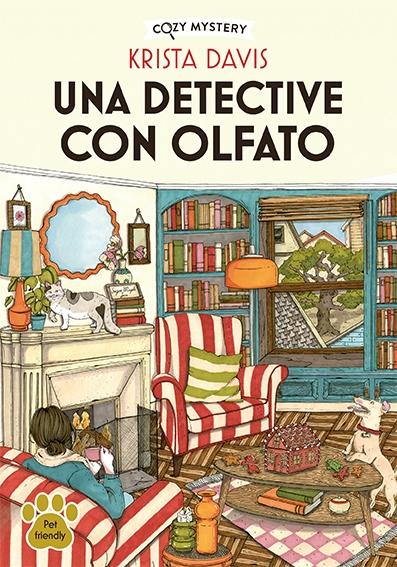DETECTIVE CON OLFATO, UNA "COZY MYSTERY"