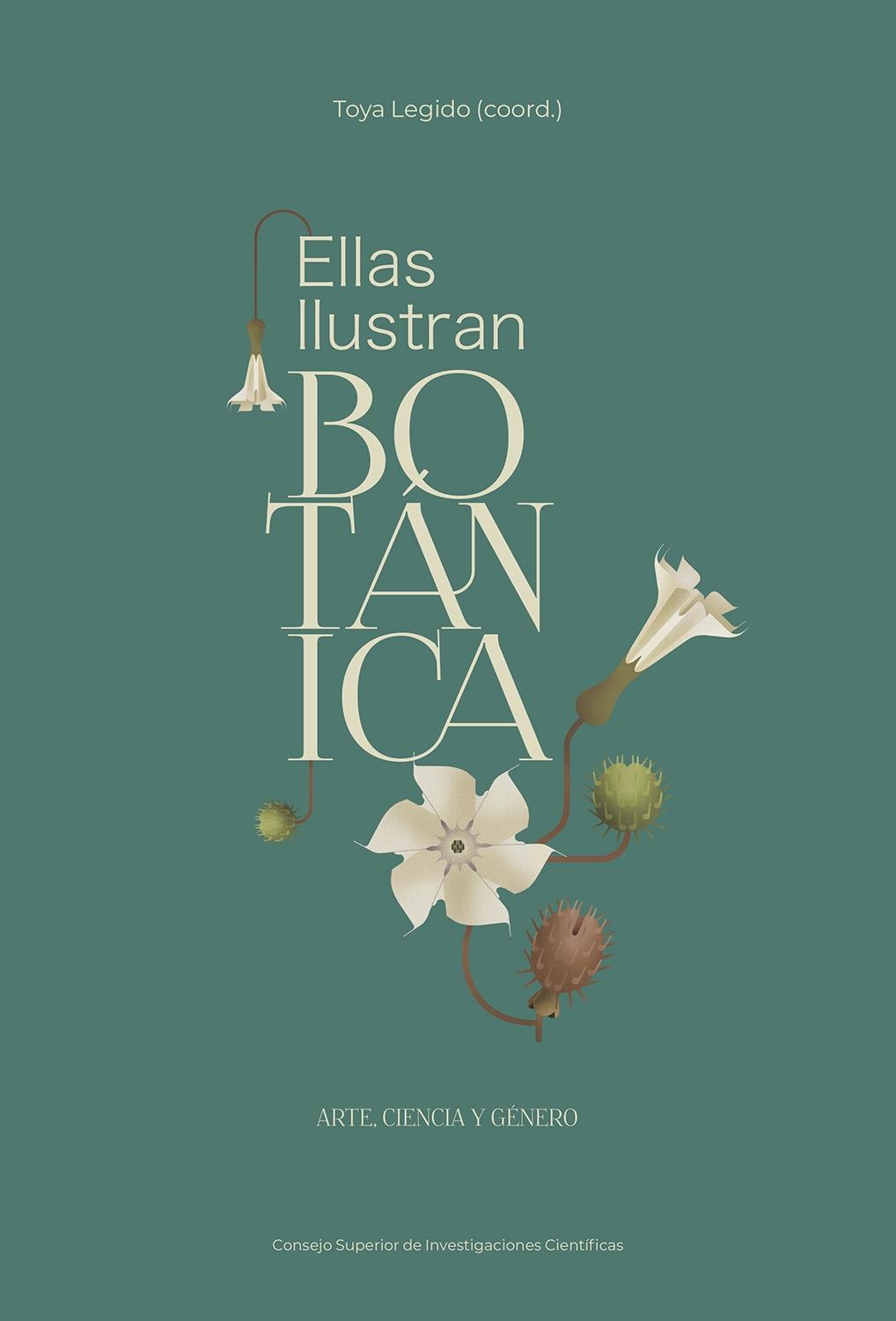 ELLAS ILUSTRAN BOTANICA "ARTE, CIENCIA Y GENERO"
