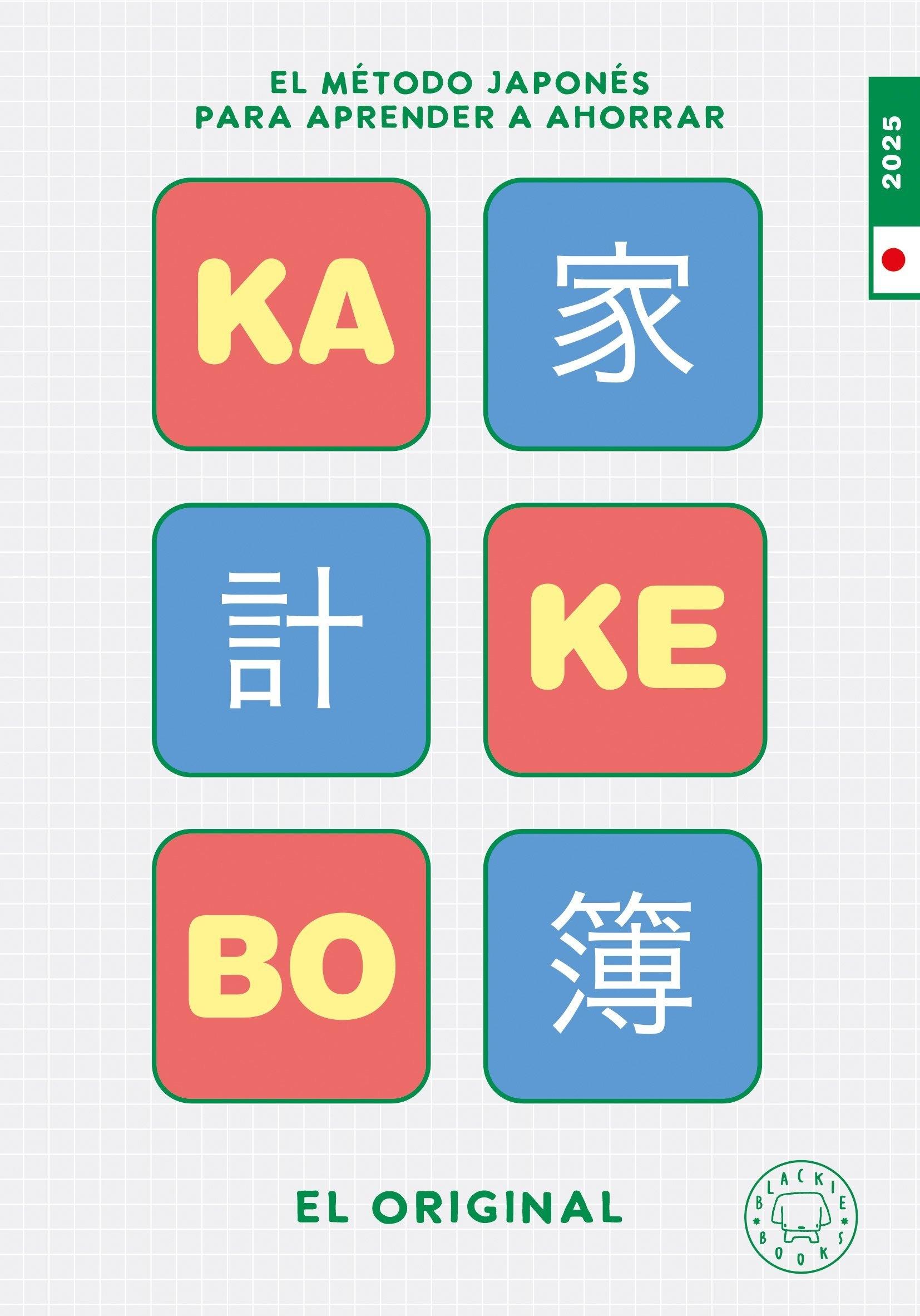 KAKEBO 2025. EL ORIGINAL. "EL METODO JAPONES PARA APRENDER A AHORRAR"