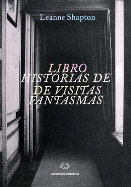 LIBRO DE VISITAS. HISTORIAS DE FANTASMAS.