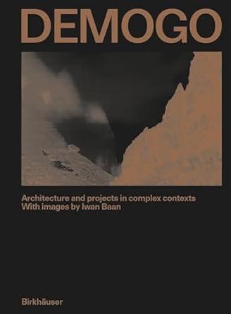 DEMOGO: ARCHITECTURE AND PROJECTS IN COMPLEX CONTEXTS