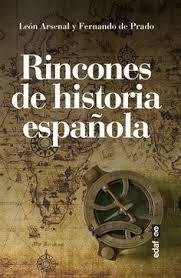 RINCONES DE HISTORIA ESPAÑOLA