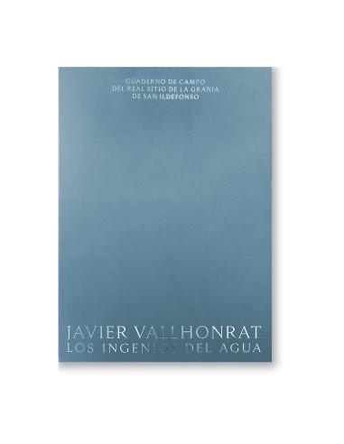 JAVIER VALLHONRAT. LOS INGENIOS DEL AGUA