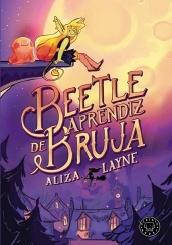 BEETLE, APRENDIZ DE BRUJA