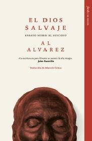 DIOS SALVAJE. EL "ENSAYO SOBRE EL SUICIDIO"
