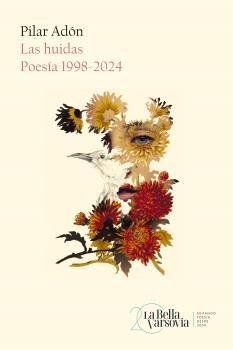 HUIDAS, LAS "POESIA 1998-2024"