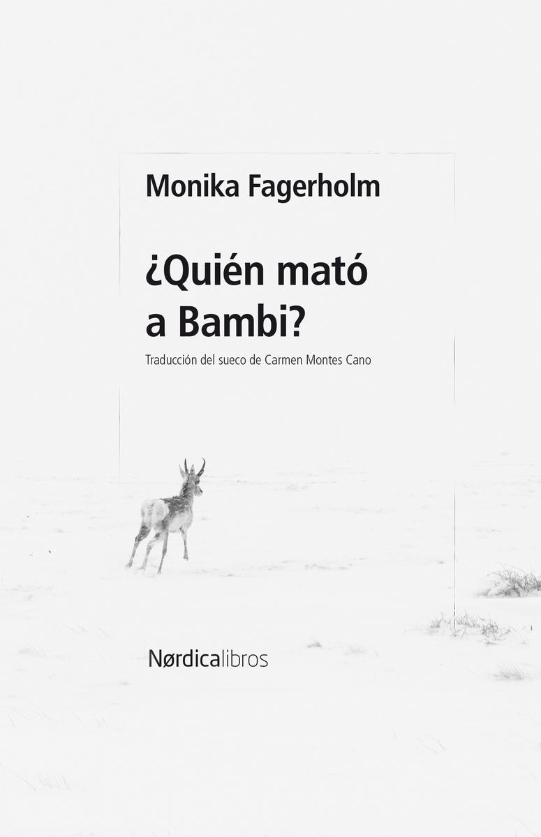 QUIEN MATO A BAMBI?