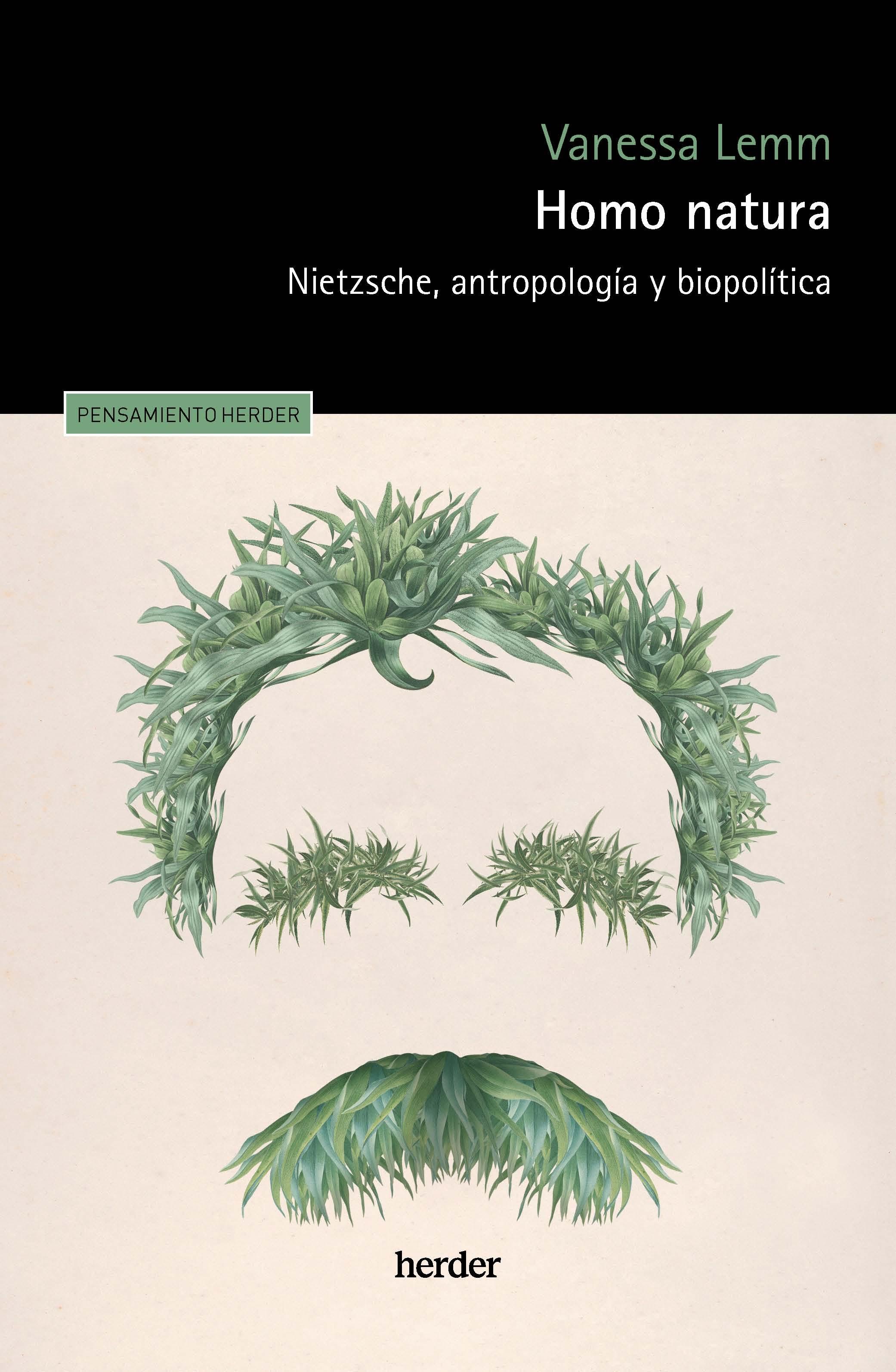 HOMO NATURA "NIETZSCHE, ANTROPOLOGIA Y BIOPOLITICA"