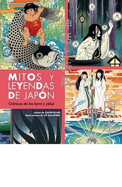 MITOS Y LEYENDAS DE JAPON "CRONICAS DE LOS KAMI Y YOKAI"