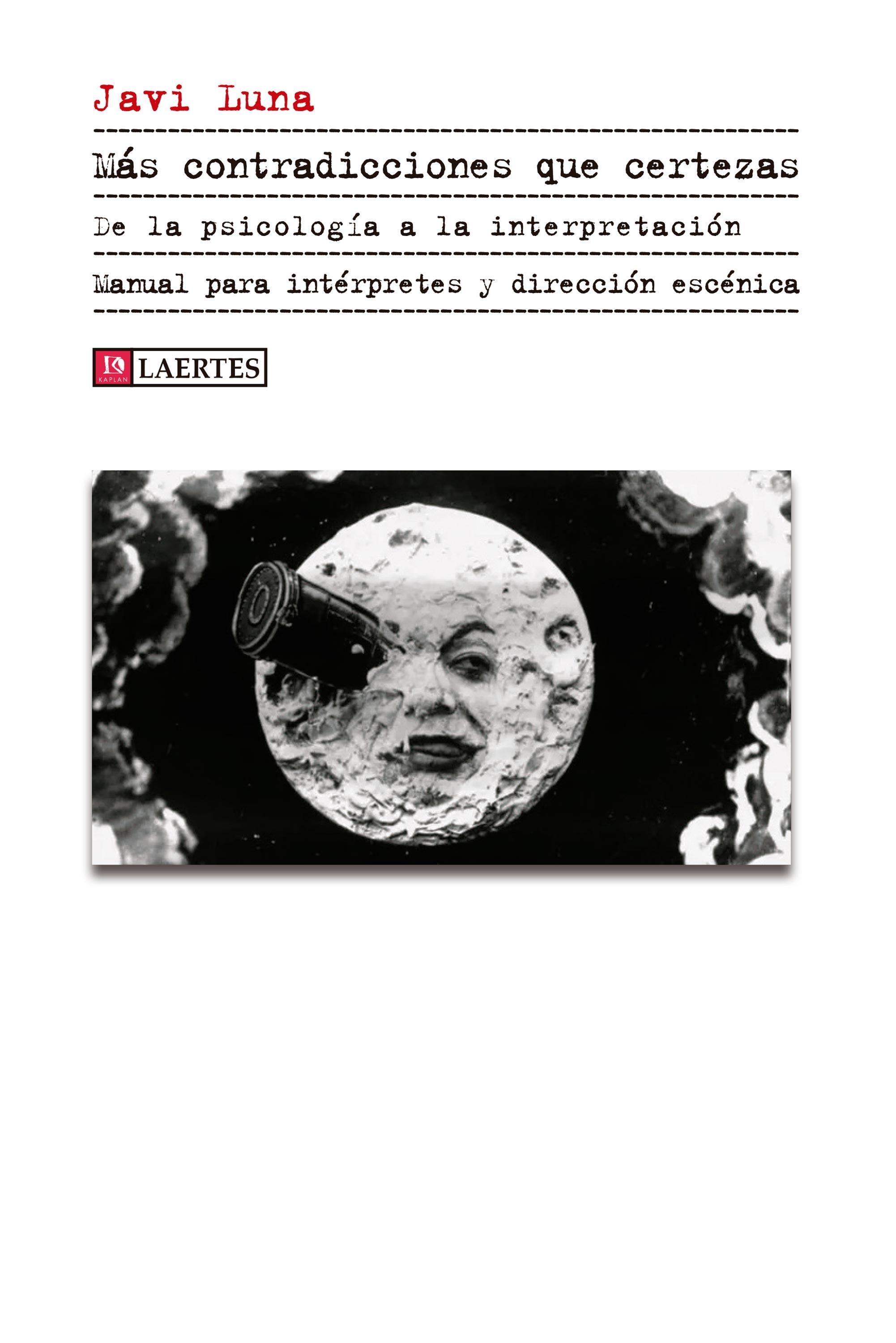 MAS CONTRADICIONES QUE CERTEZAS "DE LA PSICOLOGIA A LA INTERPRETACION"