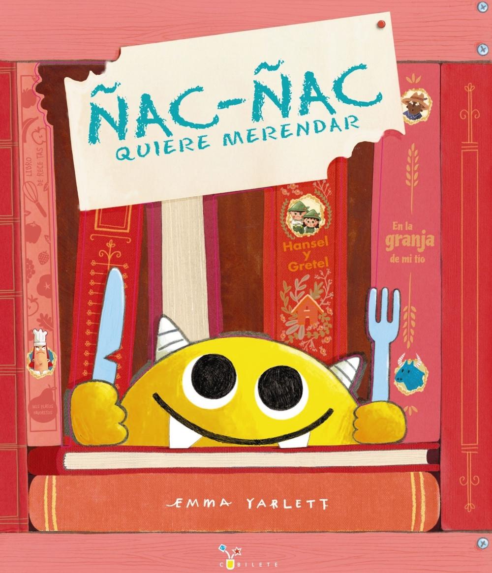 ÑAC - ÑAC QUIERE MERENDAR