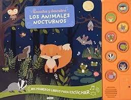 ESCUCHA Y DESCUBRE ANIMALES NOCTURNOS
