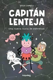 CAPITAN LENTEJA 2: UNA NUEVA LLUVIA DE ESTRELLAS 