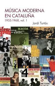 MUSICA MODERNA EN CATALUÑA, VOL. 1: 1955-1968
