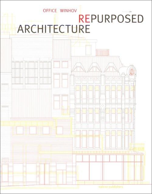 WINHOV: OFFICE WINHOV. ARCHITECTURE REPURPOSED