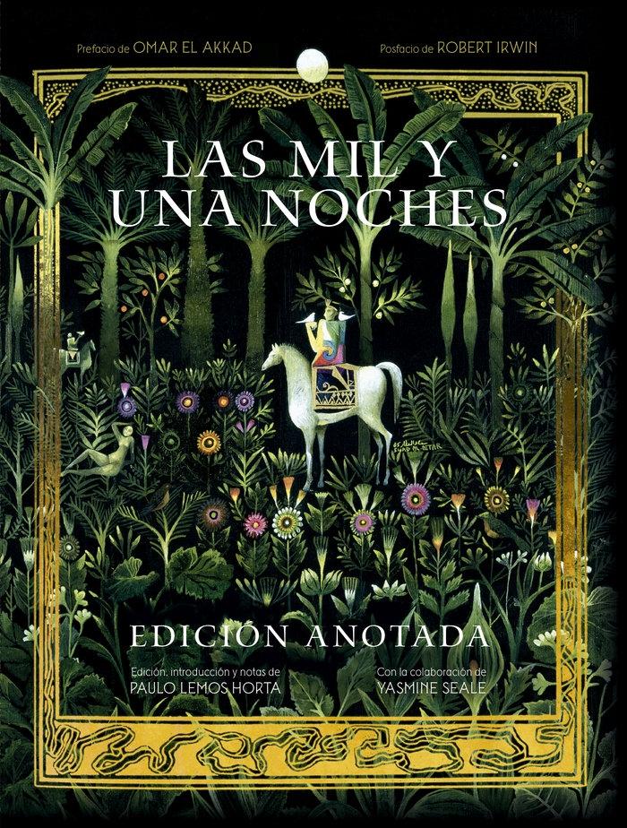 MIL Y UNA NOCHES, LAS "EDICION ANOTADA"