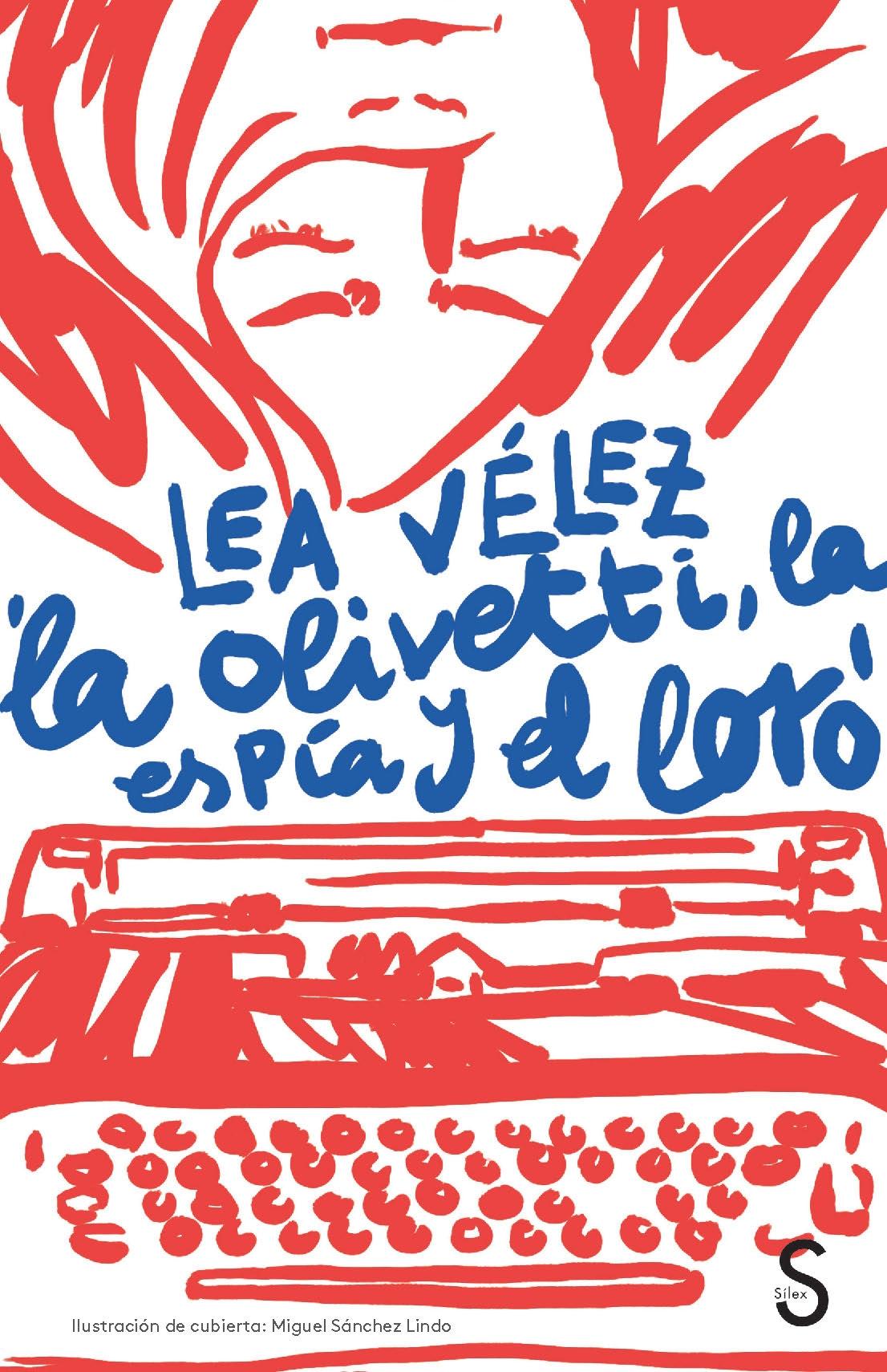 OLIVETTI, LA ESPIA Y EL LORO, LA