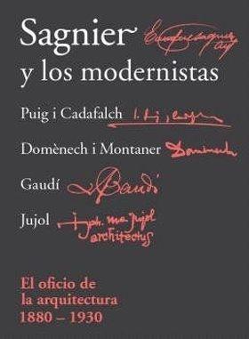 SAGNIER Y LOS MODERNISTAS