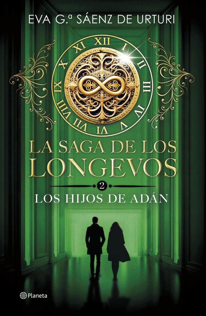 SAGA DE LOS LONGEVOS 2. LOS HIJOS DE ADAN, LA