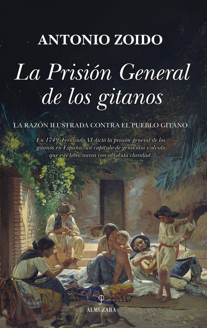 LA PRISIÓN GENERAL DE LOS GITANOS " Y EL ORIGEN DE LO FLAMENCO"