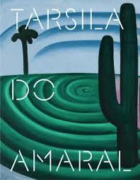 TARSILA DO AMARAL "PINTANDO EL BRASIL MODERNO"