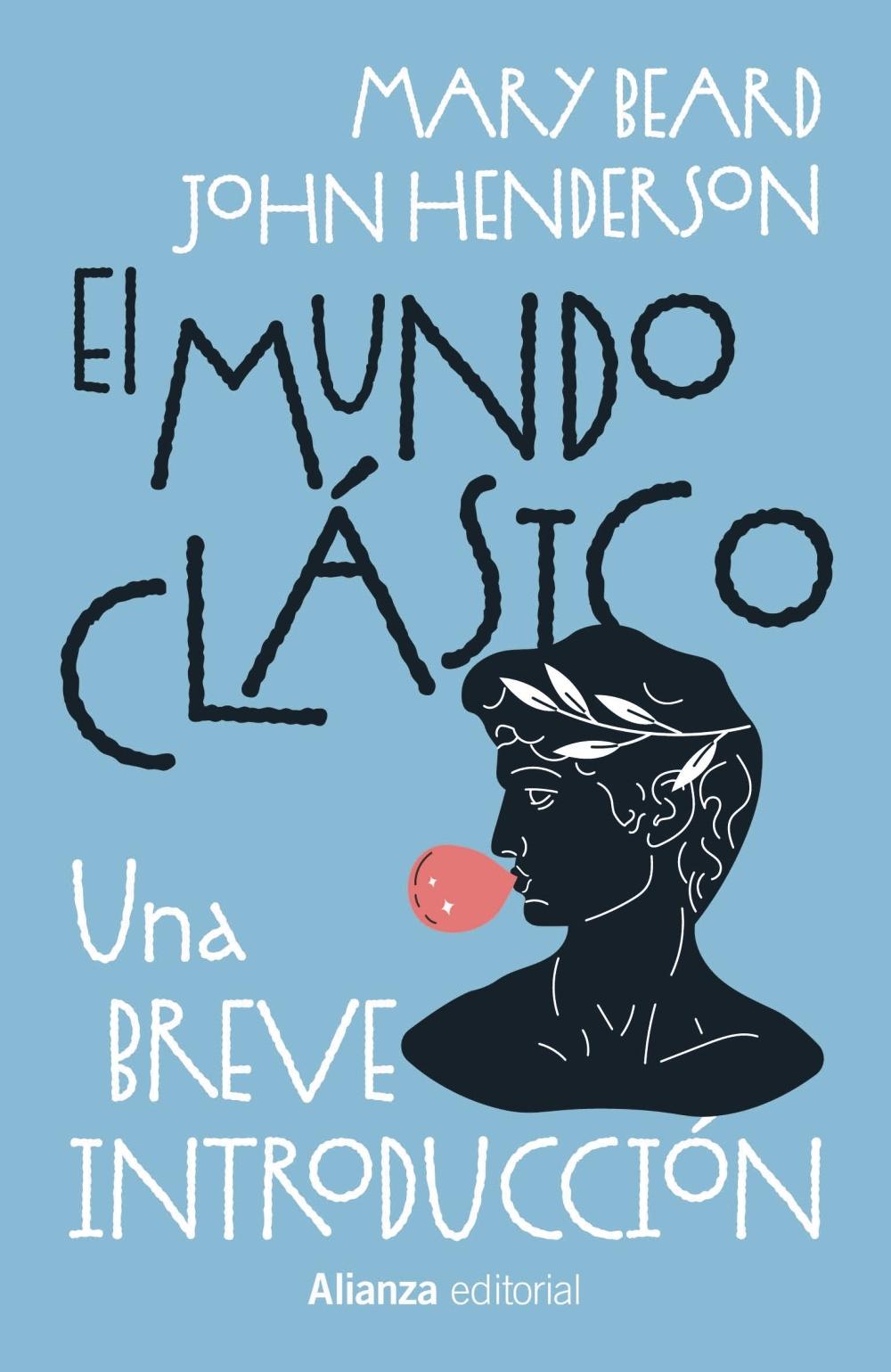 MUNDO CLASICO, EL "UNA BREVE INTRODUCCION"