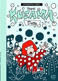YAYOI KUSAMA:DOTTY