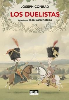 DUELISTAS, LOS "ILUSTRADO POR IBAN BARRENETXEA"