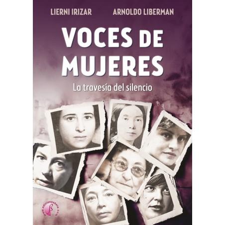 VOCES DE MUJERES "LA TARVESÍA DEL SILENCIO"