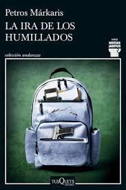 IRA DE LOS HUMILLADOS, LA (SERIE KOSTAS JARITOS 16)