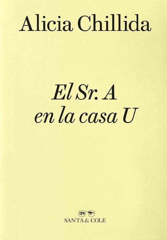 SR. A EN LA CASA U, EL