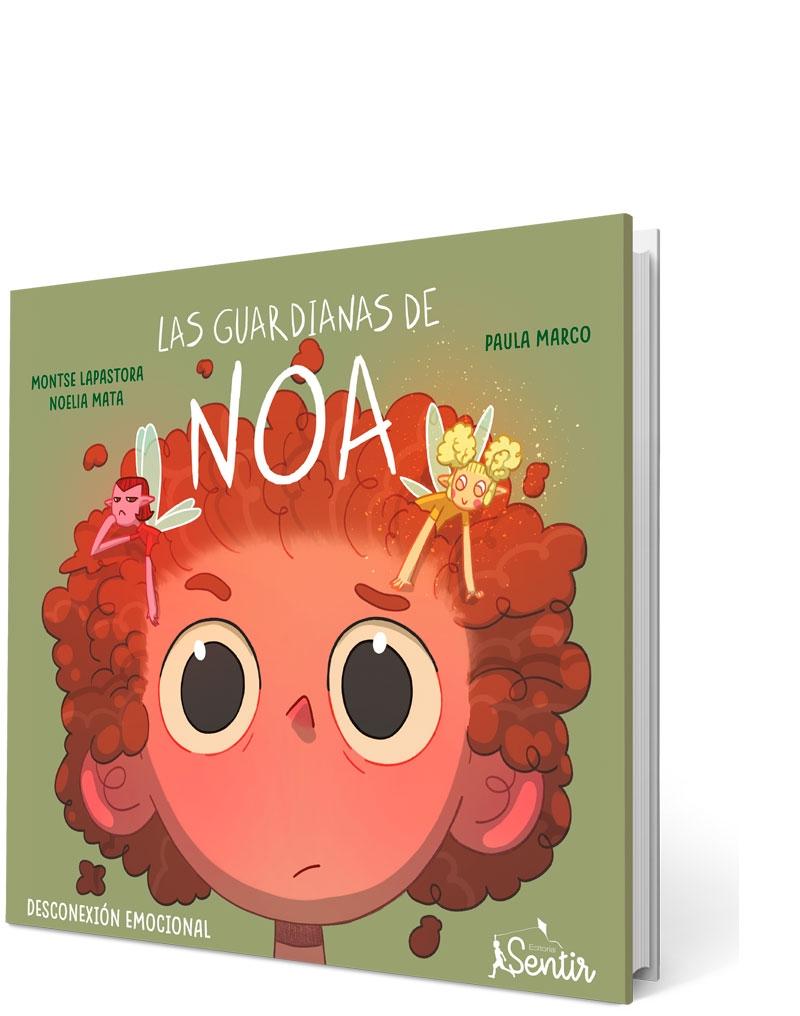 GUARDIANAS DE NOA, LAS "CUENTO SOBRE DESCONEXIÓN EMOCIONAL"