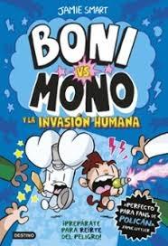 BONI VS. MONO 2: INVASION HUMANA
