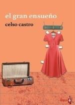 GRAN ENSUEÑO, EL