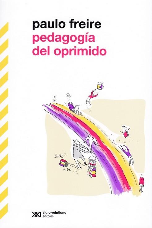 PEDAGOGIA DEL OPRIMIDO.