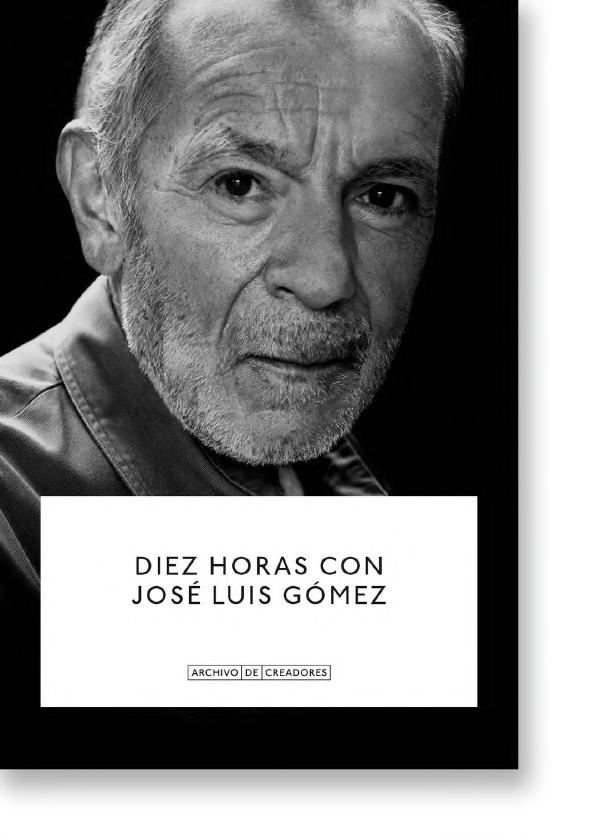 DIEZ HORAS CON JOSE LUIS GOMEZ