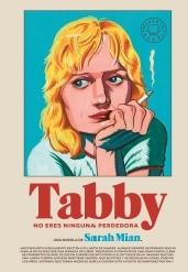 TABBY, NO ERES NINGUNA PERDEDORA
