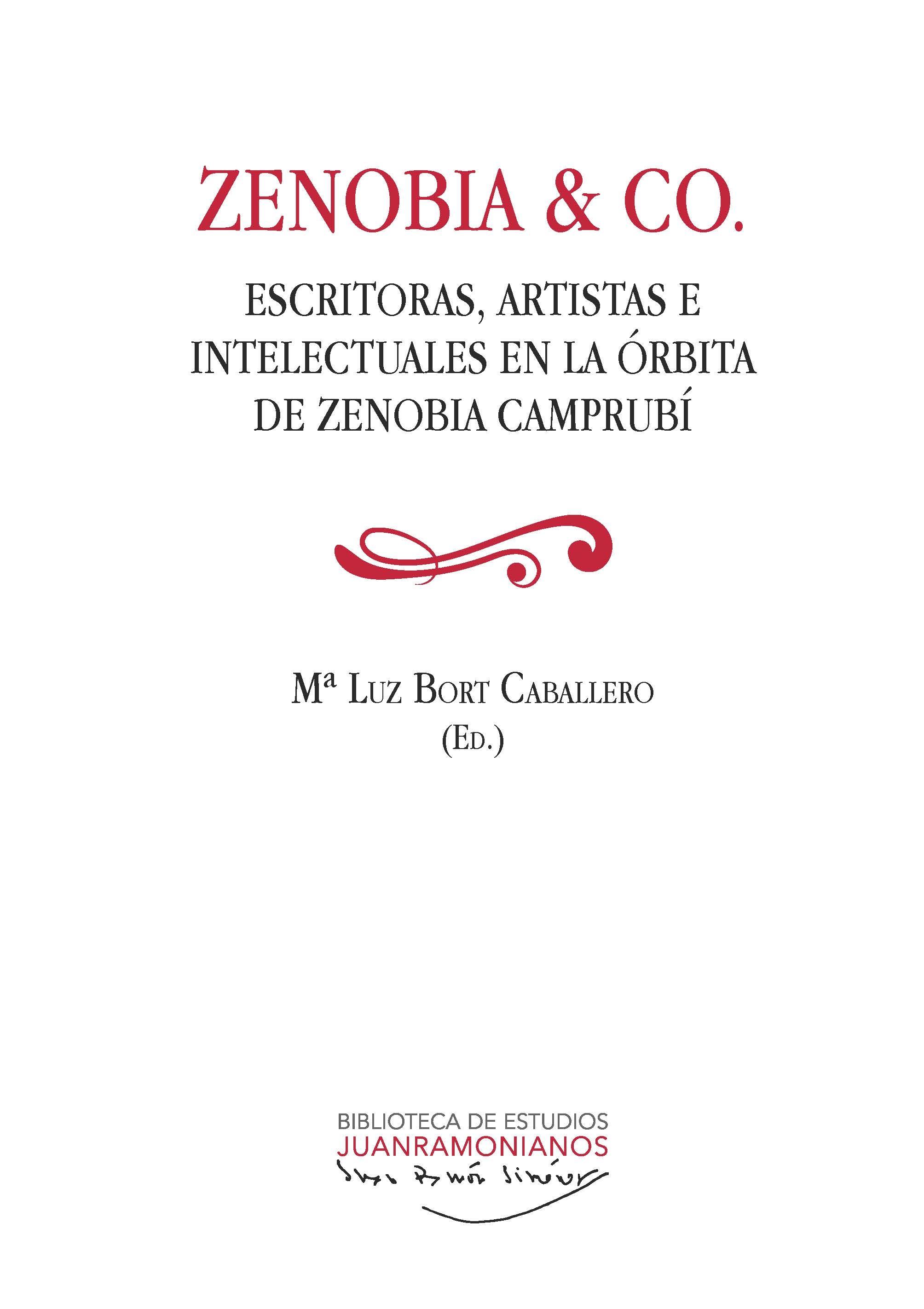ZENOBIA & CO "ESCRITORAS, ARTISTAS E INTELECTUALES EN LA ÓRBITA DE ZENOBIA CAMPURBÍ"