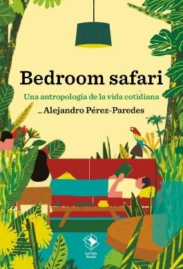 BEDROOM SAFARI