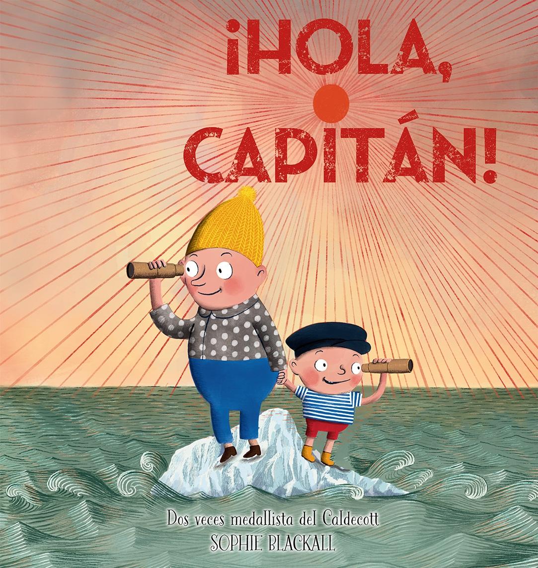 ¡HOLA CAPITÁN!.