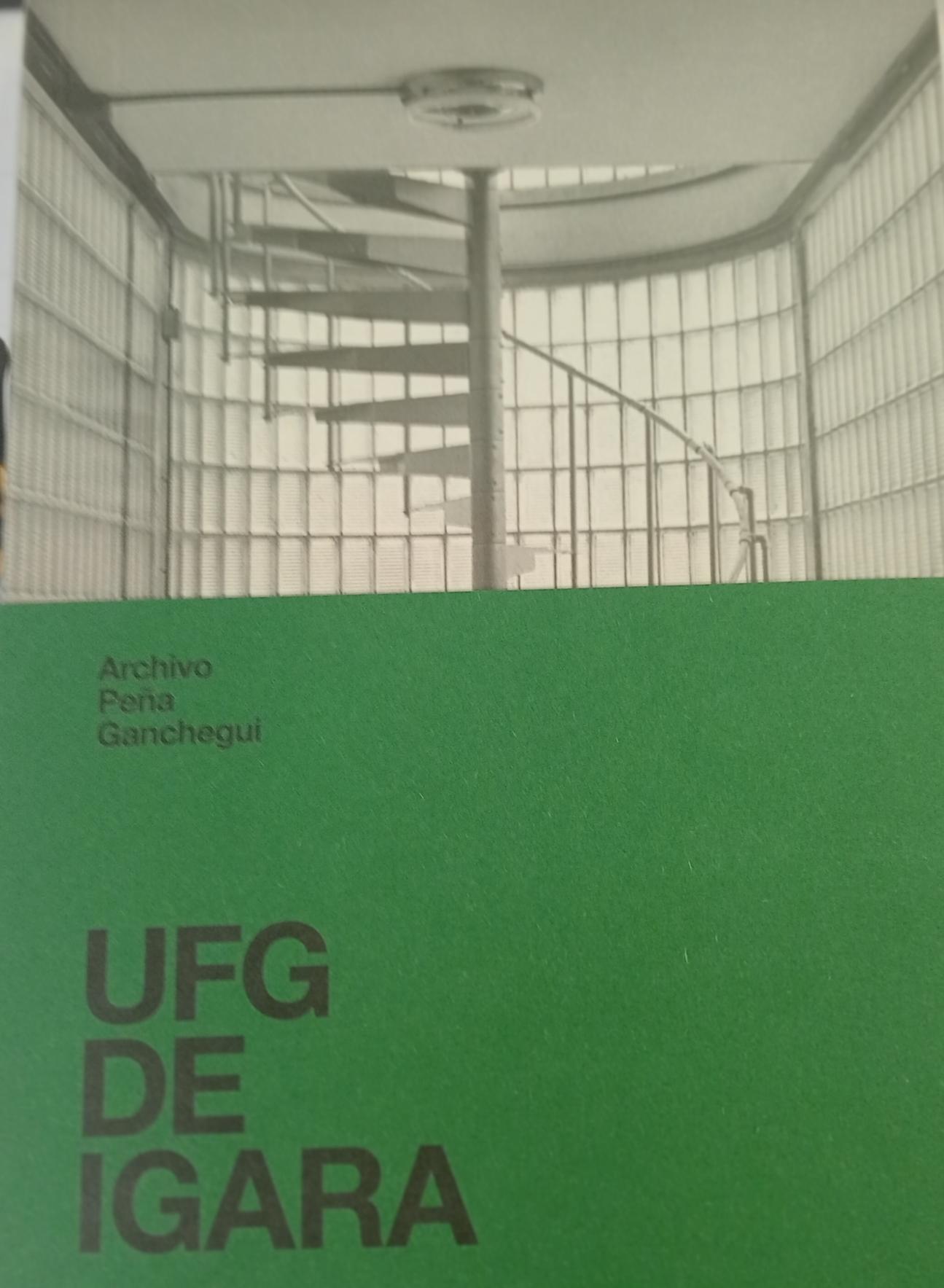 PEÑA GANCHEGUI: UFG DE IGARA