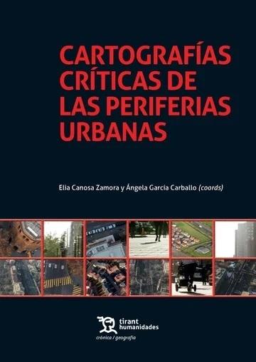 CARTOGRAFIAS CRITICAS DE LAS PERIFERIAS URBANAS